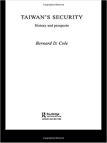 Taiwan's Security: History and Prospects (Asian Security Studies)