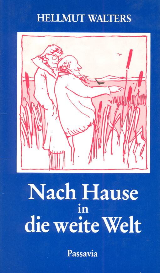 Nach Hause in die weite Welt : Erzählungen aus Böhmen II