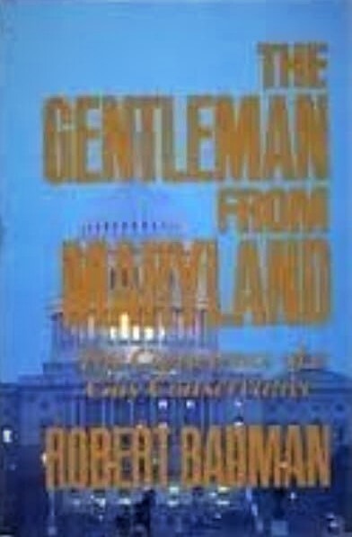 The Gentleman from Maryland: The Conscience of a Gay Conservative