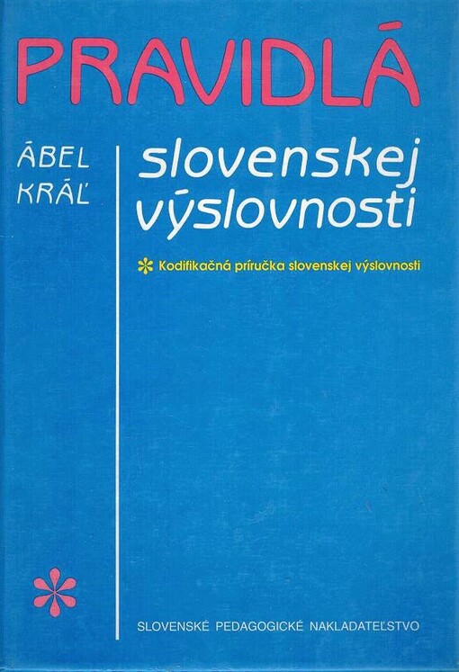 Pravidlá slovenskej výslovnosti