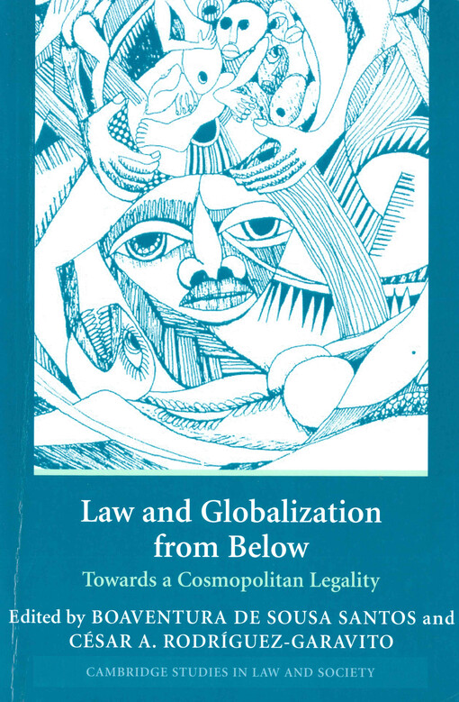 Law and globalization from below : towards a cosmopolitan legality