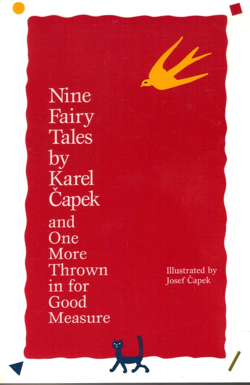 Nine fairy tales and one more thrown in for good measure