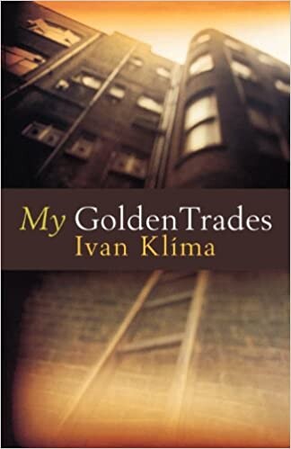 MY GOLDEN TRADES - Ivan Klima