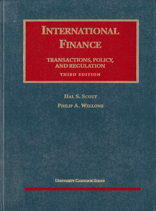 International finance : transactions, policy, and regulation
