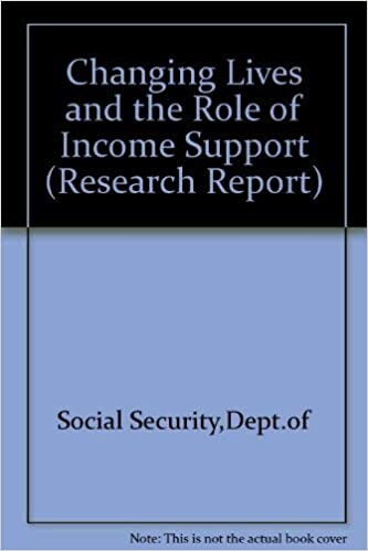 Changing Lives and the Role of Income Support (Research Paper / Social Security Advisory Committee)