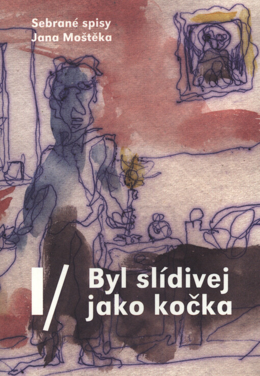 Byl slídivej jako kočka