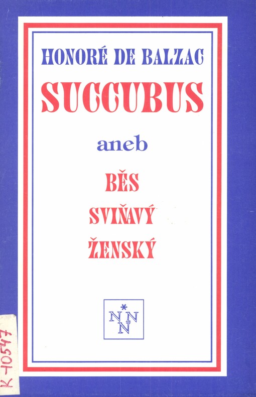 Succubus, aneb, Běs sviňavý ženský