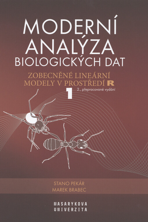 Moderní analýza biologických dat. 1. díl, Zobecněné lineární modely v prostředí R