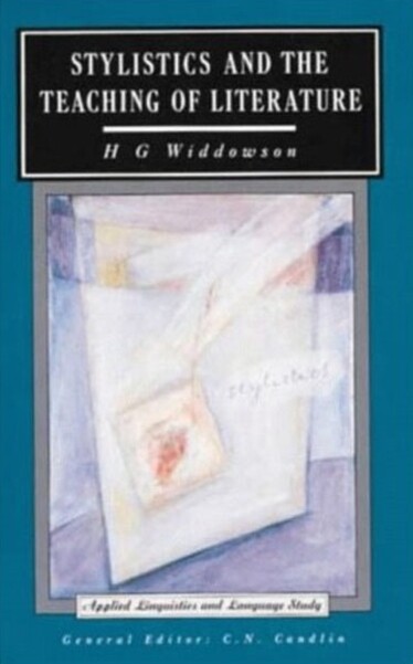 Stylistics and the teaching of literature
