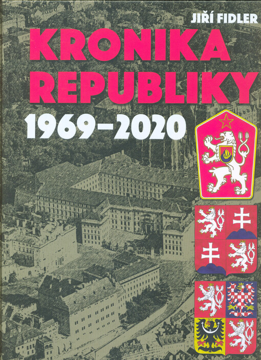 Kronika republiky 1969-2020