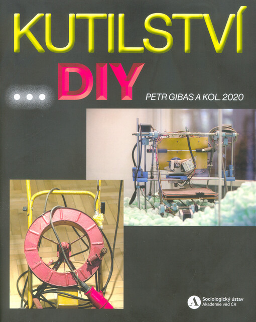 Kutilství... DIY