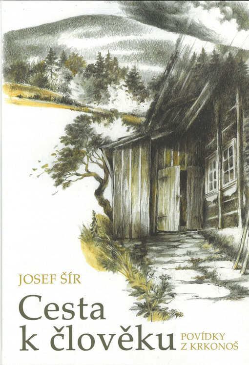 Cesta k člověku : povídky z Krkonoš