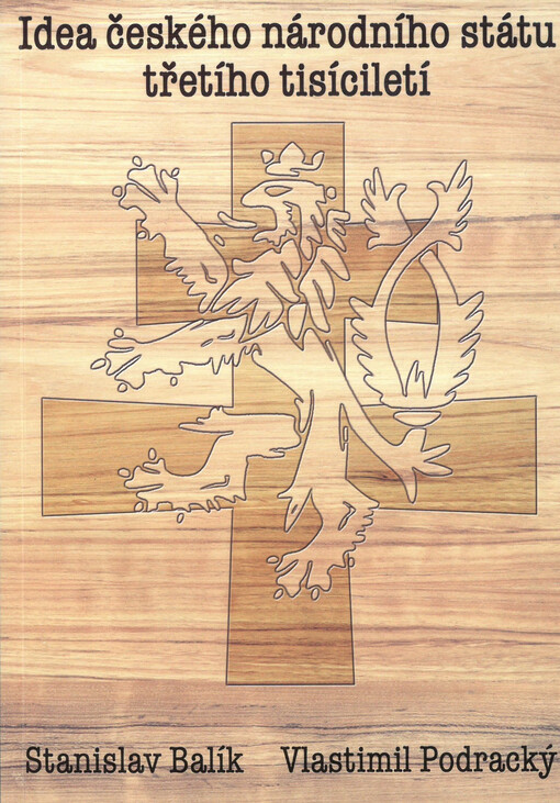 Idea českého národního státu třetího tisíciletí
