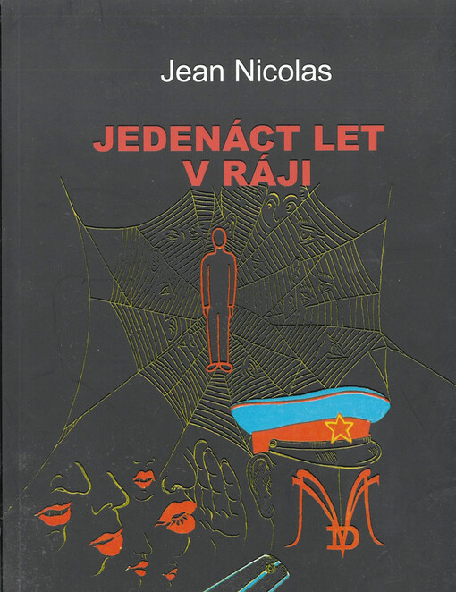 Jedenáct let v ráji