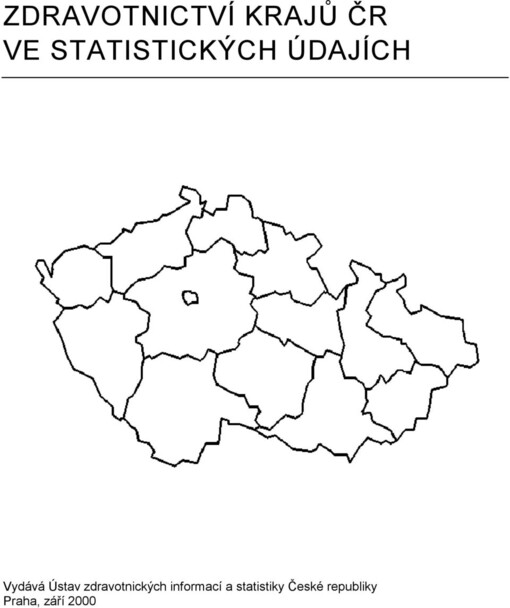 Zdravotnictví krajů ČR ve statistických údajích