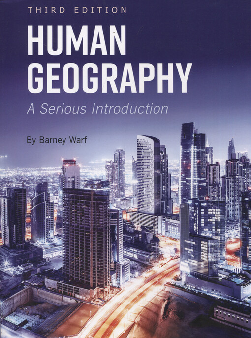 Human geography : a serious introduction