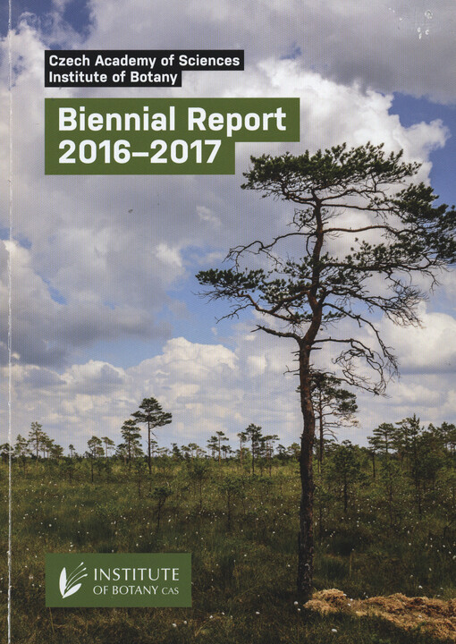 Biennial report 2016-2017 : Czech Academy of Sciences, Institute of Botany