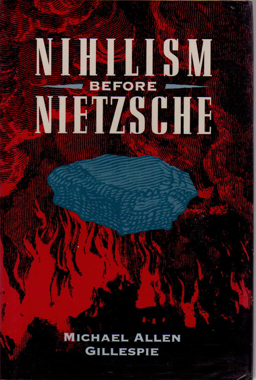 Nihilism before Nietzsche