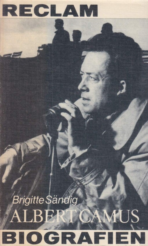 Albert Camus : eine Einführung in Leben und Werk