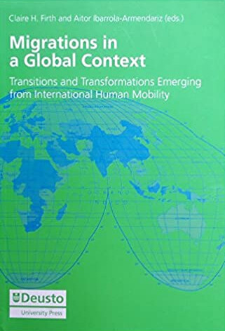 Migrations in a Global Context Transitions and Transformations Emerging From International Human Mobility