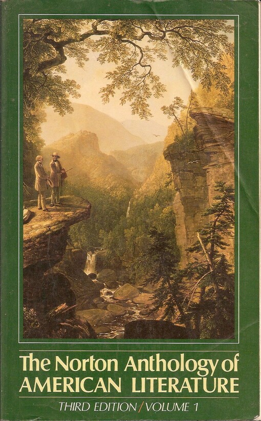 The Norton Anthology of American Literature, Volume 1 (v. 1)