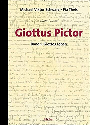 Giottus Pictor 1. Giottos Leben