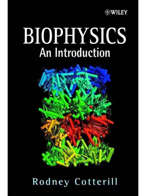 Biophysics: An Introduction