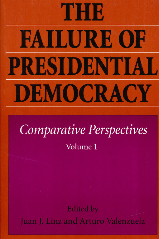 The failure of presidential democracy. Comparative perspectives