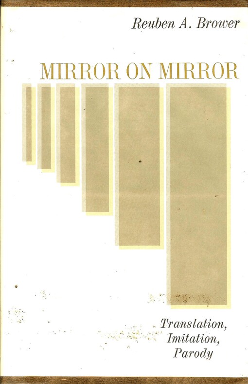 Mirror on mirror : translation, imitation, parody