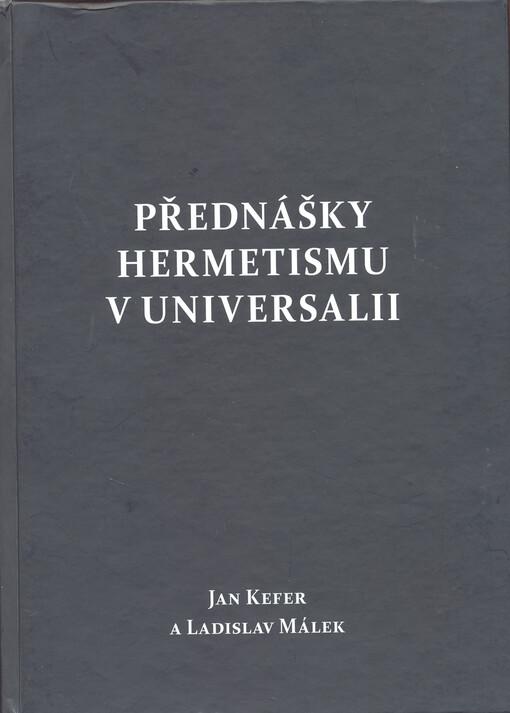 Přednášky hermetismu v Universalii