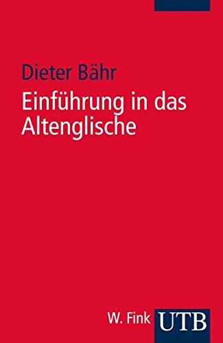 Einführung in das Altenglische.