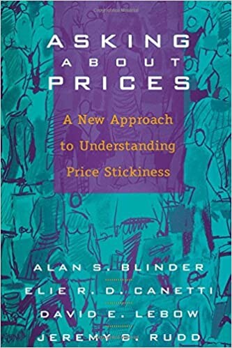 Asking about Prices: A New Approach to Understanding Price Stickiness