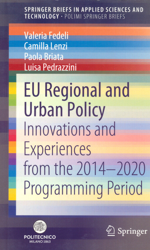 EU regional and urban policy : innovations and experiences from the 2014–2020 programming period