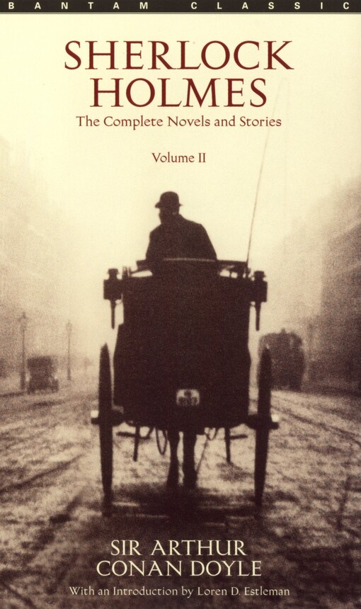Sherlock Holmes : the complete novels and stories. Volume II