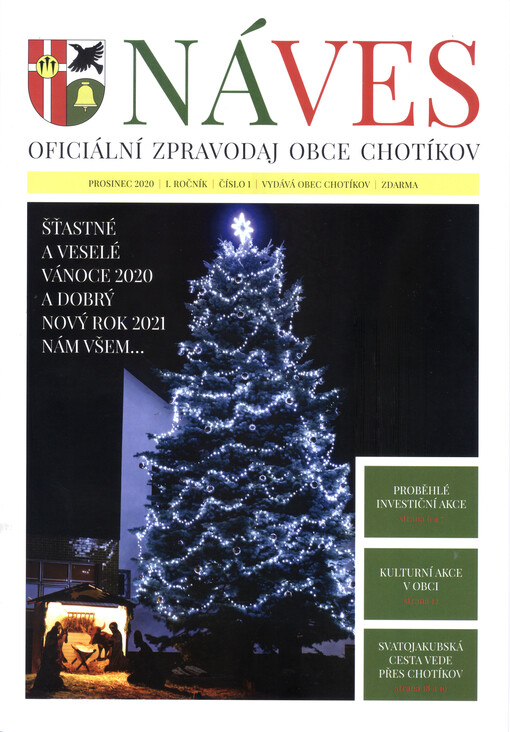 Náves : oficiální zpravodaj obce Chotíkov