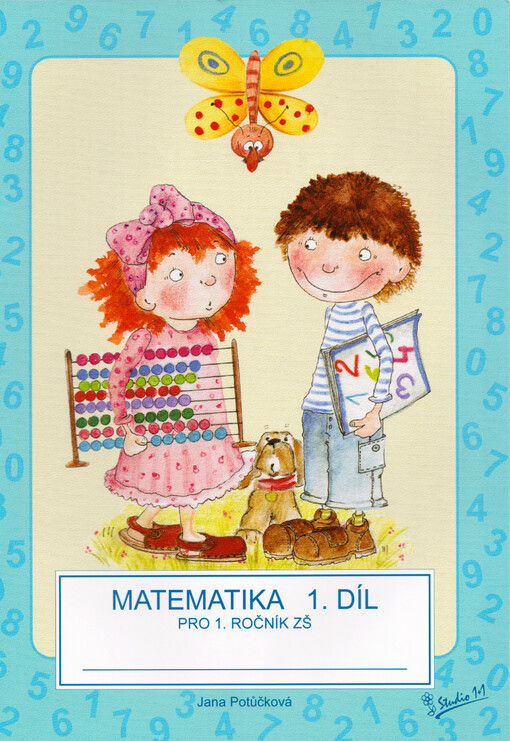 Matematika : pro 1. ročník základní školy, 1. díl