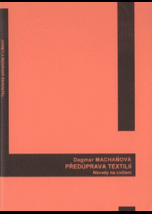 Předúprava textilíí [sic] II