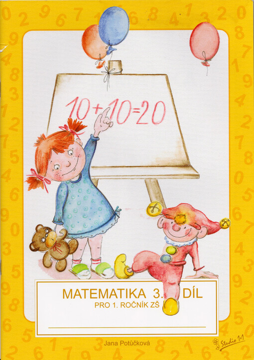 Matematika : pro 1. ročník základní školy, 3. díl