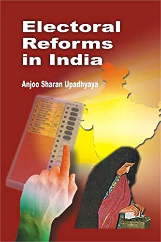 Electoral Reforms in India