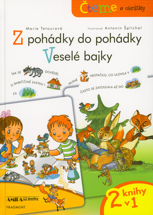Z pohádky do pohádky a Veselé bajky