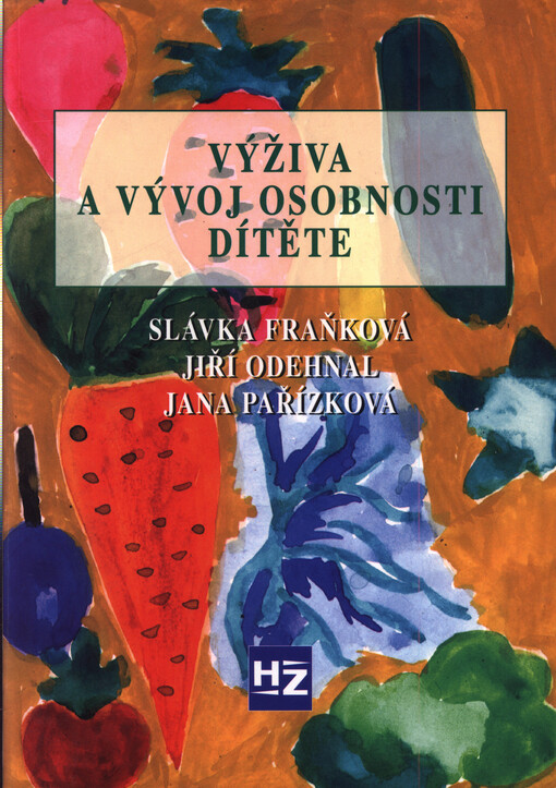 Výživa a vývoj osobnosti dítěte