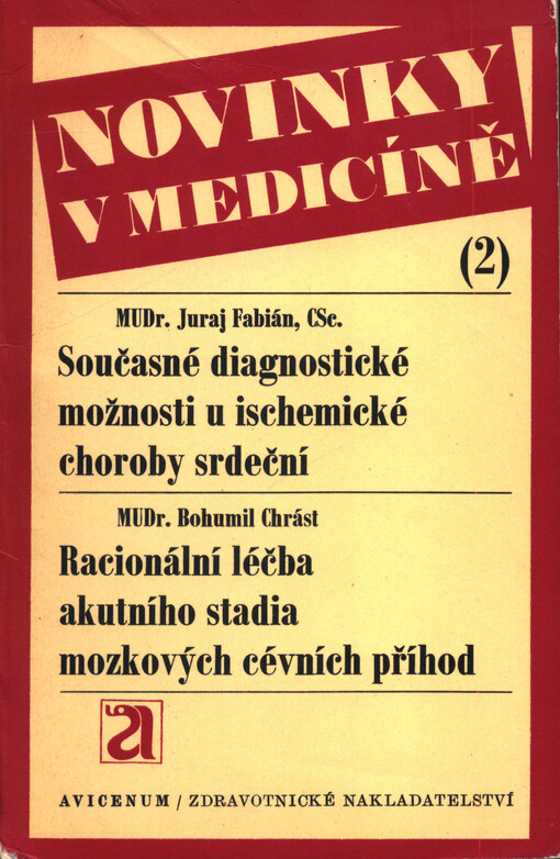 Současné diagnostické možnosti u ischemické choroby srdeční
