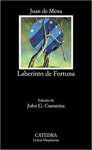Laberinto de Fortuna/ Labyrinth of Fortune (Letras Hispanicas) (Letras Hispanicas / Hispanic Writings) (Spanish Edition)