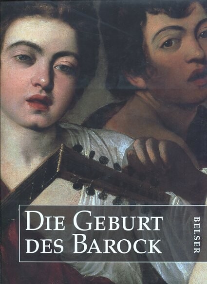 Die Geburt des Barock