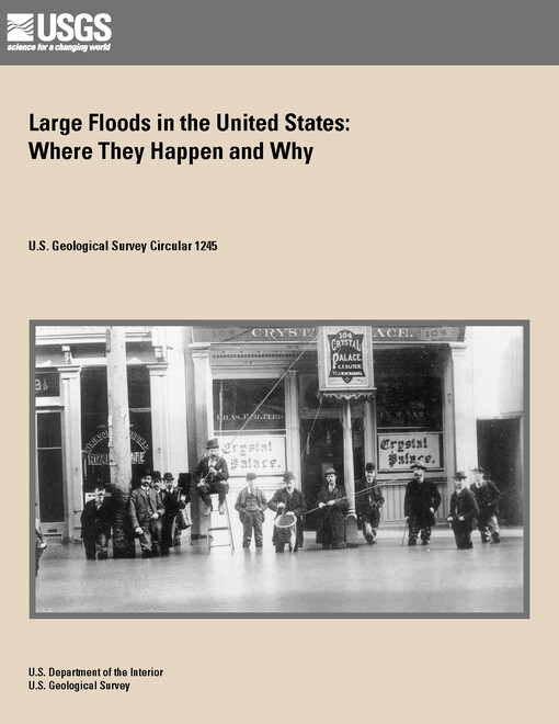 Large floods in the United States : where they happen and why