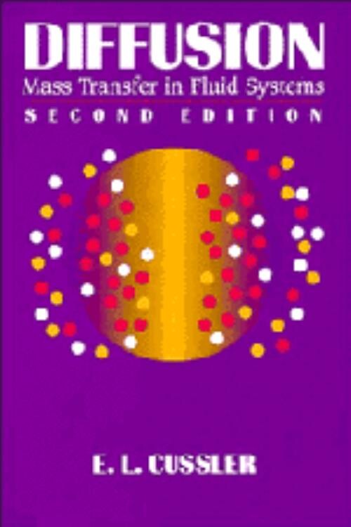 Diffusion :mass transfer in fluid systems