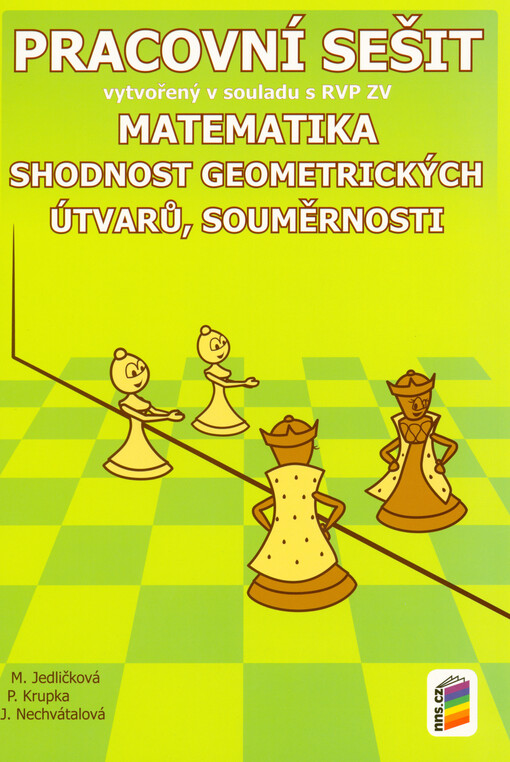 Matematika. Shodnost geometrických útvarů, souměrnosti