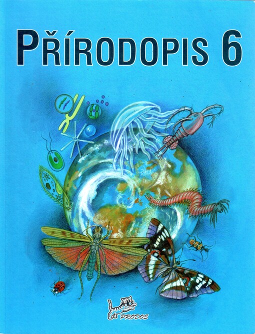 Přírodopis 6 - RNDr. Jaroslav Jurčák, Dr.; PaedDr. Jiří Froněk a kol.