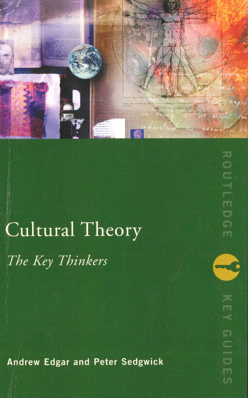 Cultural theory: the key thinkers