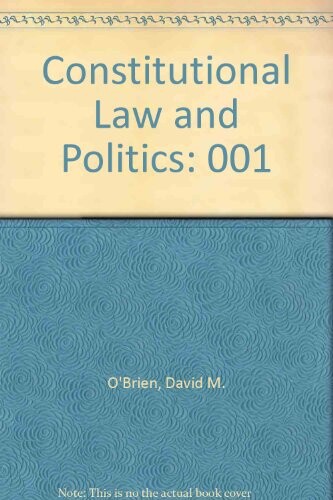 Constitutional Law and Politics